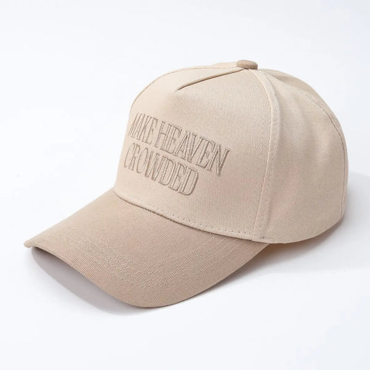 Make Heaven Crowded Baseball Cap