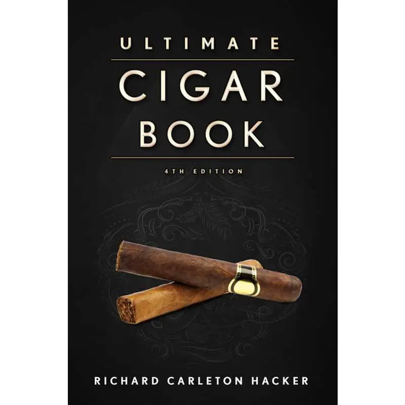 Ultimate Cigar Book By Richard Carleton Hacker