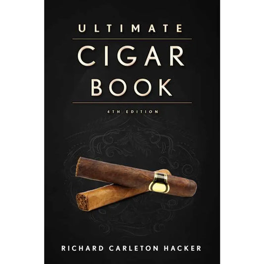 Ultimate Cigar Book By Richard Carleton Hacker
