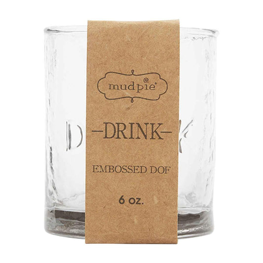 Mud Pie Drink Embossed DOF