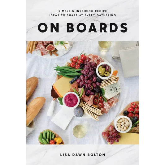 On Boards Entertaining Recipe Book