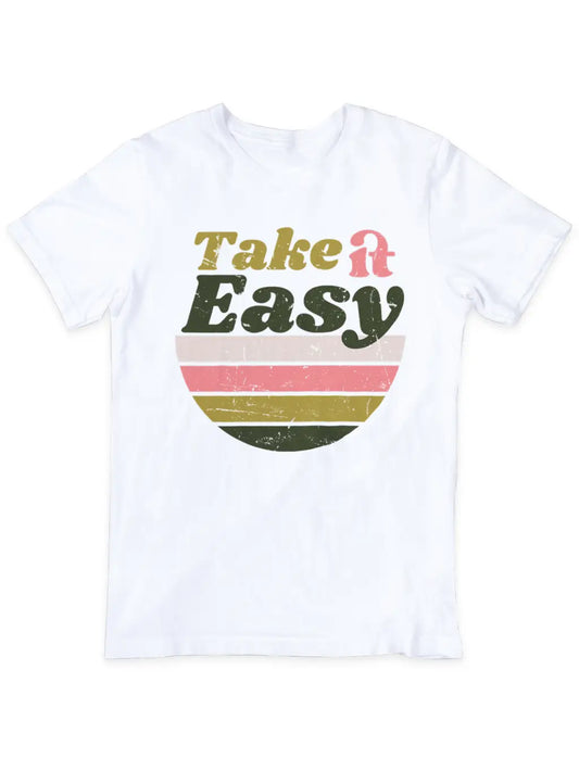 Take It Easy Tee