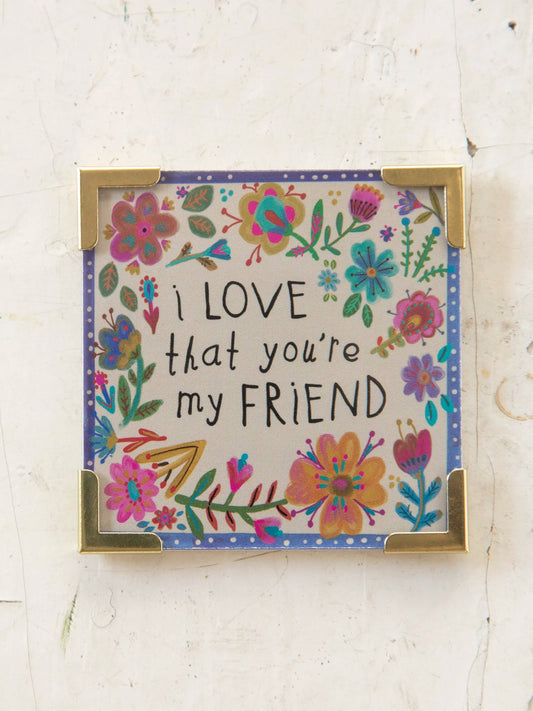 Corner Magnet - Friend