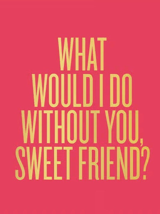 Sweet Friend Card