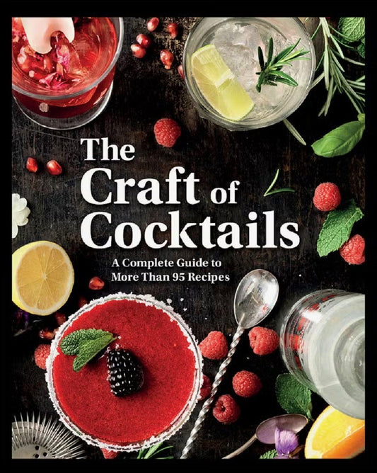 The Craft of Cocktails