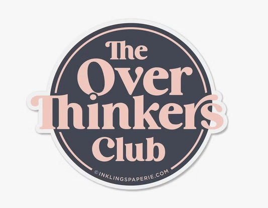 Vinyl Sticker-Overthinker's Club