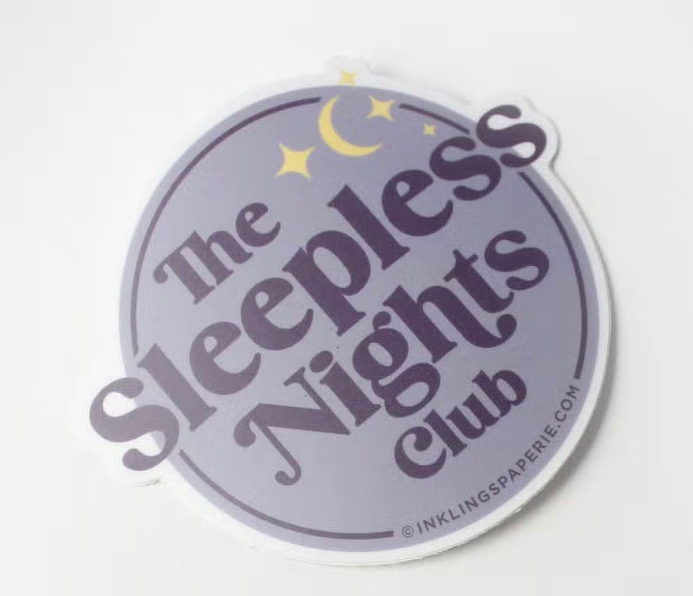 Vinyl Sticker-Sleepless Nights – Cloud and Feather Boutique