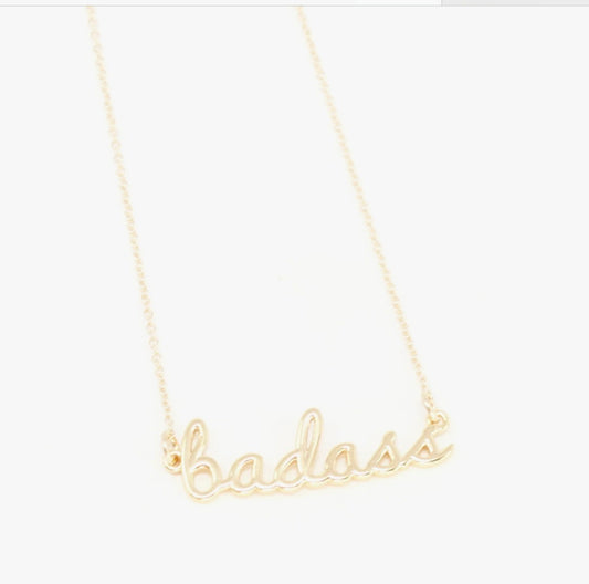 Badass Phrase Necklace