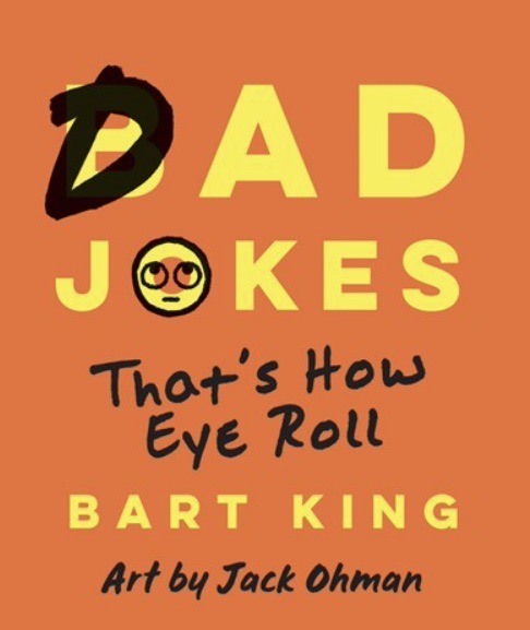 Bad Dad Jokes: That's How Eye Roll