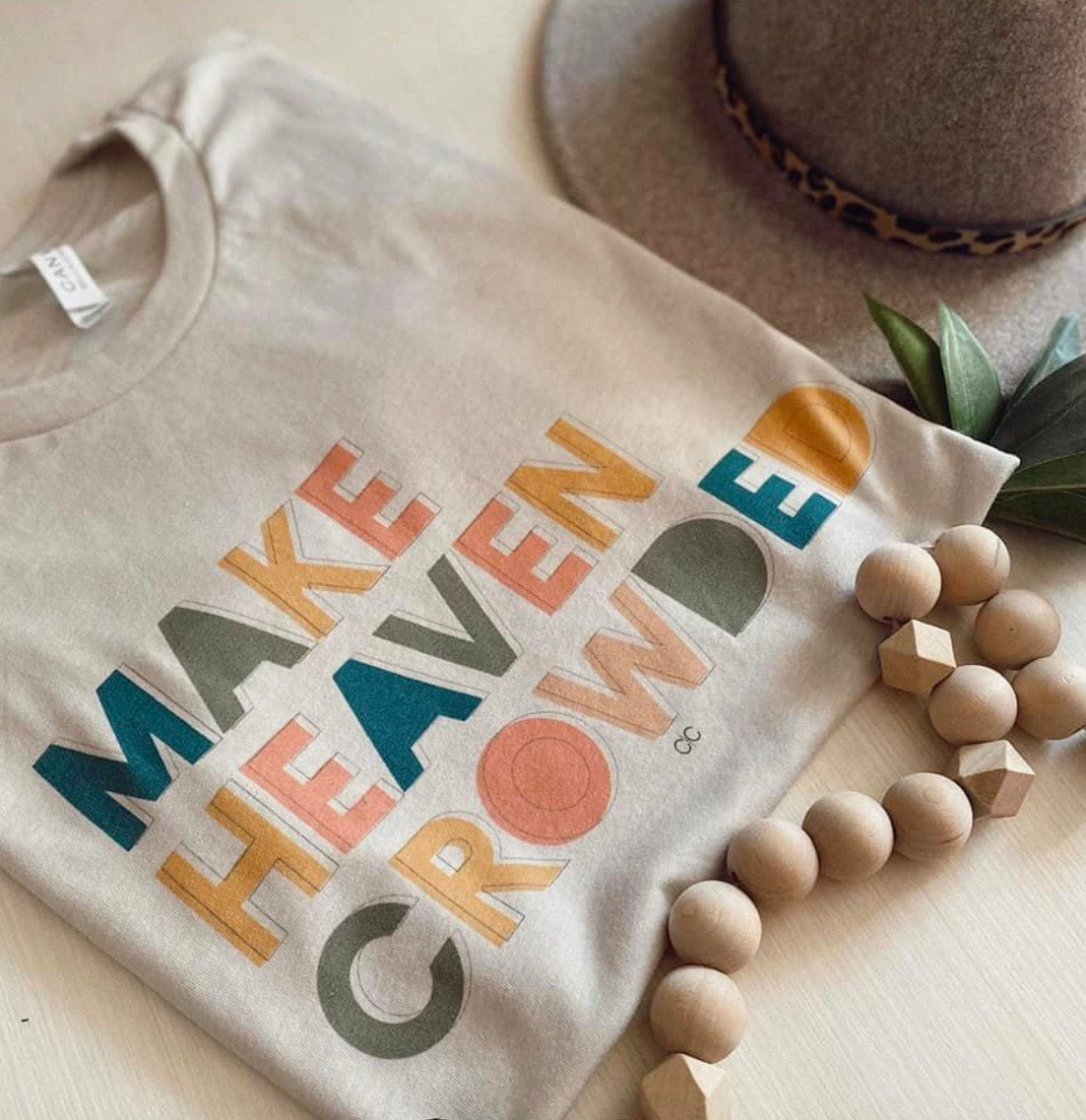 Make Heaven Crowded TEE