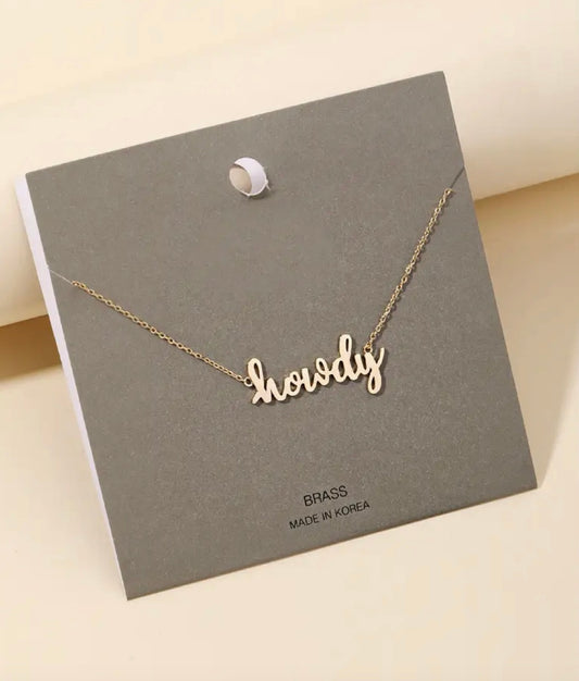 Handwritten Howdy Print Necklace