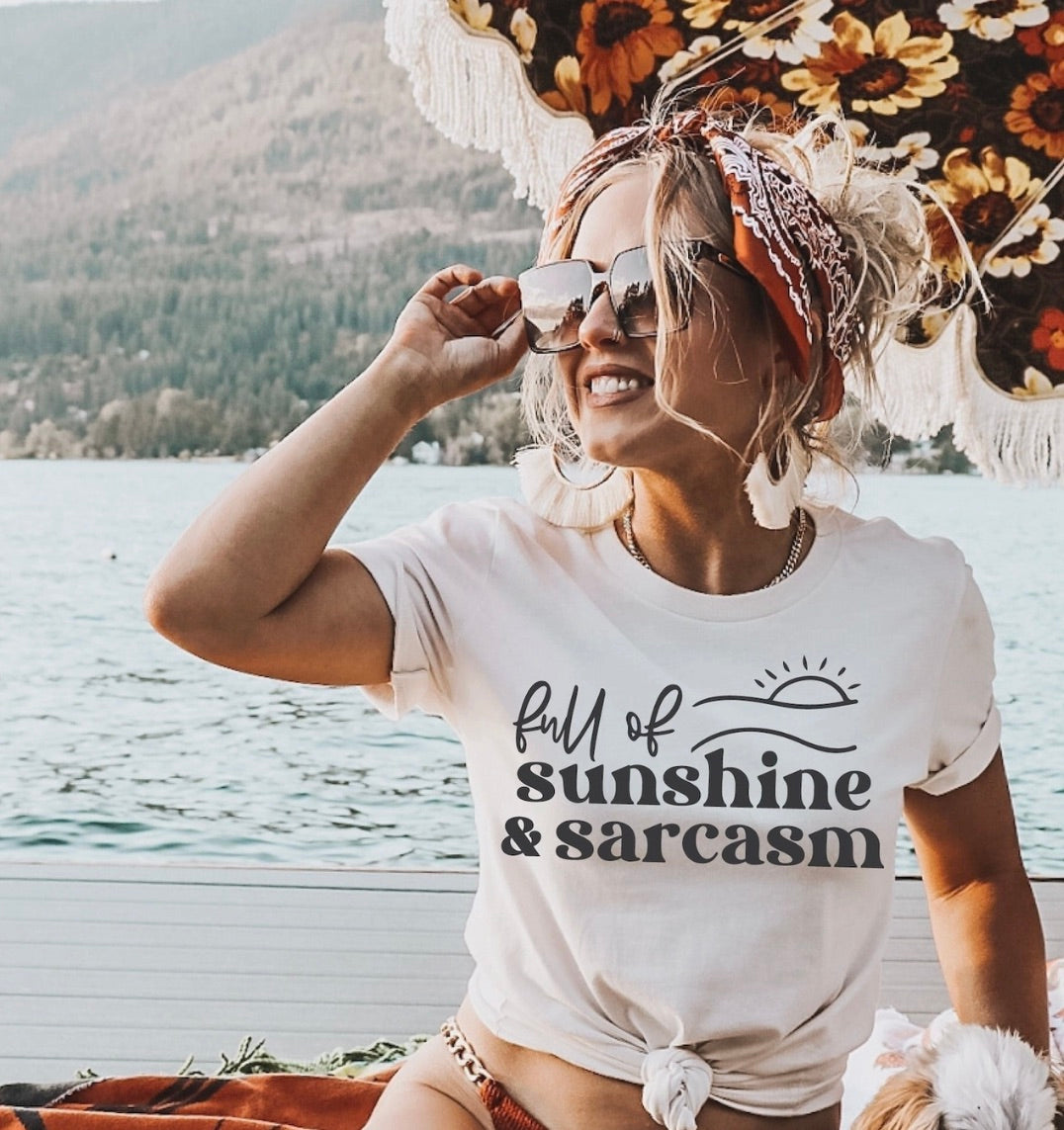 Full of Sunshine and Sarcasm T-Shirt