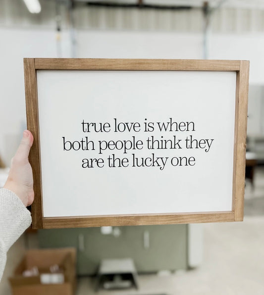 True Love Is When Both People