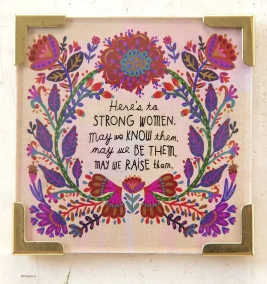 Corner Magnet-Here's To Strong Women