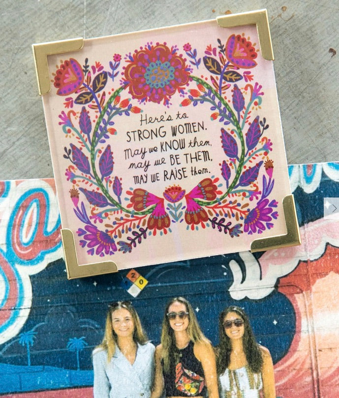Corner Magnet-Here's To Strong Women