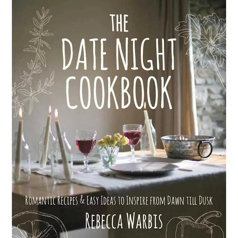 Date Night Cookbook By Rebecca Warbis