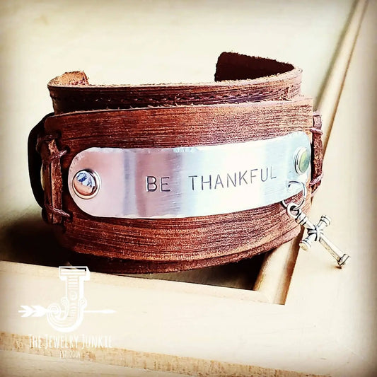 Be Thankful Hand Stamped Leather Cuff